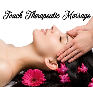 Touch Therapeutic Massage